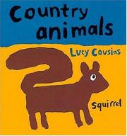 Cover of Country Animals (Animal Board Books (Cambridge, Mass.).) by Lucy Cousins
