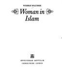 Front cover of Woman in Islam by Wiebke Walther