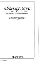 Cover of Heritage now by Anthony Cronin