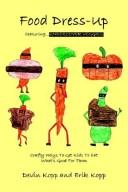 Front cover of Food Dress-up by Devin Kopp