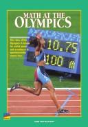 Front cover of Math At the Olympics (The story of the Olympics: A dream for world peace and excellence in sportsmanship comes true.) by Erin Ash Sullivan