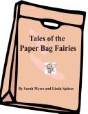 Front cover of Tales of the Paper Bag Fairies/Color Version by By Linda Spitzer and Sarah Myers