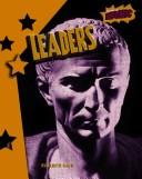 Front cover of Leaders by Elizabeth Raum