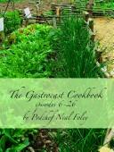 Front cover of The Gastrocast Cookbook by Neal Foley