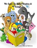 Front cover of We Love to Read Stories and Songs by Marla Lewis