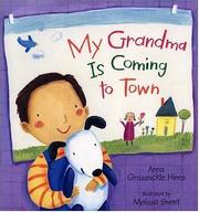 Front cover of My Grandma is coming to town by Anna Grossnickle Hines