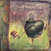 Cover of The story of Frog Belly Rat Bone by Timothy B. Ering