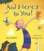 Cover of And Here's To You! by Elliott, David