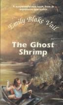 Cover of The Ghost Shrimp by Emily Blake Vail