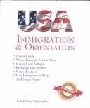 Front cover of USA Immigration & Orientation (4th Edition) by Bob McLaughlin