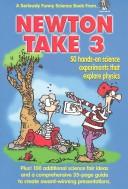 Front cover of Newton Take 3 (Loose in the Lab Science Series) by B. K. Hixson