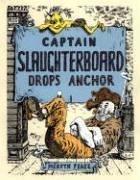 Front cover of Captain Slaughterboard drops anchor by Mervyn Peake