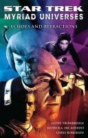 Front cover of Star Trek Myriad Universes - Echoes and Refractions by Chris Roberson