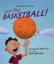Cover of Let's play basketball! by Charles R. Smith