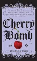 Cover of Cherry Bomb by Carrie Borzillo-Vrenna