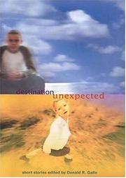 Cover of Destination unexpected by Donald R. Gallo