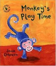 Cover of Monkey's play time by Jane Cabrera