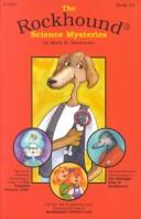 Cover of The Rockhound Science Mysteries 3 (The Rockhound Science Mysteries, 3) by Mark H. Newhouse