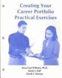 Cover of Creating Your Career Portfolio Practical Exercises by Anna Graf Williams