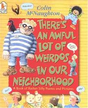 Front cover of There's an Awful Lot of Weirdos in Our Neighborhood by Colin McNaughton