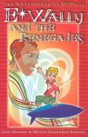 Front cover of E-Wally and the renegades by Judy Shasek