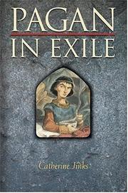 Cover of Pagan in Exile (Pagan Chronicles #2) by Catherine Jinks