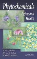 Front cover of Phytochemicals by International Phytochemical Conference (6th 2006 Buena Park, Calif.)