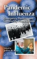 Front cover of Pandemic Influenza by Jeffrey R. Ryan