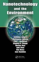 Front cover of Nanotechnology and the environment by Kathleen Sellers