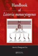 Front cover of Handbook of Listeria Monocytogenes by Dongyou Liu