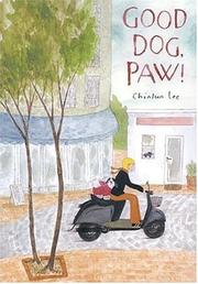 Front cover of Good dog, Paw! by Chinlun Lee