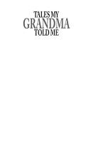 Front cover of Tales My Grandma Told Me - A Business Diversity Fable by A. Wayne Gill