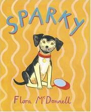 Cover of Sparky by Flora McDonnell