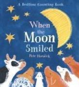 Cover of When the moon smiled by Petr Horáček