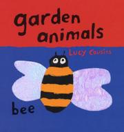 Cover of Garden Animals by Lucy Cousins