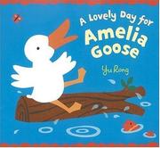 Front cover of A lovely day for Amelia Goose by Yu Rong