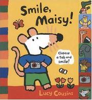 Cover of Smile, Maisy! by Lucy Cousins