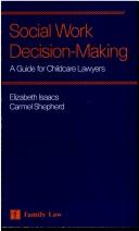 Cover of Social work decision-making by Elizabeth Isaacs