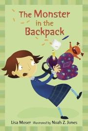 Cover of The monster in the backpack by Lisa Moser