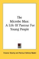 Cover of The microbe man by Eleanor Doorly