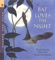 Cover of Bat Loves the Night by Nicola Davies