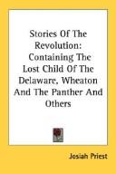 Front cover of Stories of the Revolution by Priest, Josiah