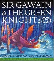 Front cover of Sir Gawain and the Green Knight by Michael Morpurgo