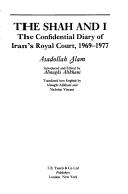 Front cover of The Shah and I by Asadollah Alam