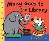 Front cover of Maisy goes to the library by Lucy Cousins