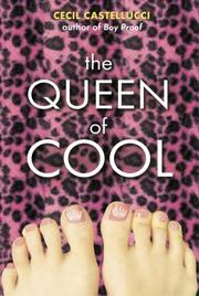Front cover of The queen of cool by Cecil Castellucci