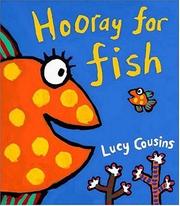 Cover of Hooray for Fish! by Lucy Cousins
