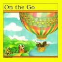 Cover of On the Go by Roger Pare