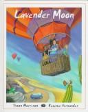 Cover of Lavender Moon by Troon Harrison