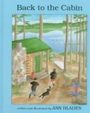 Cover of Back to the Cabin by Ann Blades